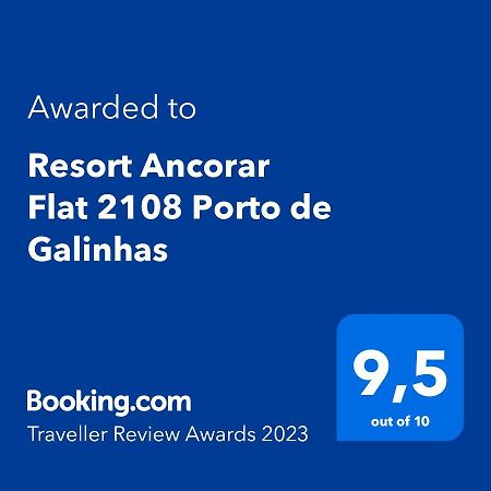 דירות Ancorar Flat 2108 Pôrto das Galinhas מראה חיצוני תמונה